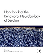Handbook of the Behavioral Neurobiology of Serotonin - ISBN 9780123746344