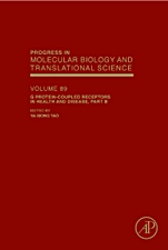 G Protein-Coupled Receptors in Health and Disease, Part B - ISBN 9780123747563