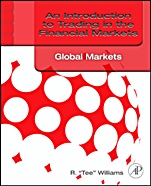 An Introduction to Trading in the Financial Markets: Global Markets, Risk, Compliance, and Regulation - ISBN 9780123748379
