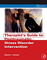 Therapists Guide to Posttraumatic Stress Disorder Intervention - ISBN 9780123748515