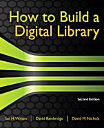 How to Build a Digital Library - ISBN 9780123748577