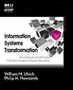 Information Systems Transformation: Architecture-Driven Modernization Case Studies - ISBN 9780123749130