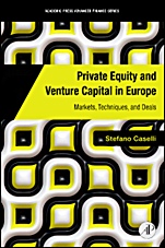Private Equity and Venture Capital in Europe: Markets, Techniques, and Deals - ISBN 9780123750266