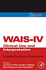 WAIS-IV Clinical Use and Interpretation: Scientist-Practitioner Perspectives - ISBN 9780123750358