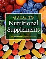 Guide to Nutritional Supplements - ISBN 9780123751096