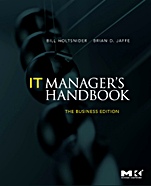 IT Managers Handbook: The Business Edition - ISBN 9780123751102