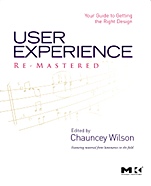 User Experience Re-Mastered: Your Guide to Getting the Right Design - ISBN 9780123751140