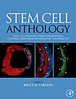Stem Cell Anthology: From Stem Cell Biology, Tissue Engineering, Cloning, Regenerative Medicine and Biology - ISBN 9780123756824