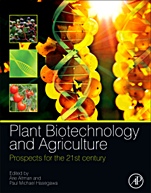 Plant Biotechnology and Agriculture: Prospects for the 21st Century - ISBN 9780123814661