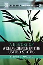 A History of Weed Science in the United States - ISBN 9780123814951