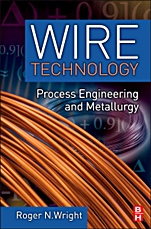 Wire Technology: Process Engineering and Metallurgy - ISBN 9780123820921