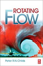Rotating Flow - ISBN 9780123820983