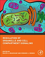 Regulation of Organelle and Cell Compartment Signaling: Cell Signaling Collection - ISBN 9780123822130