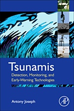 Tsunamis: Detection, Monitoring, and Early-Warning Technologies - ISBN 9780123850539