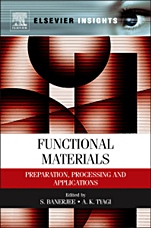 Functional Materials: Preparation, Processing and Applications - ISBN 9780123851420