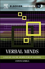 Verbal Minds: Language and the Architecture of Cognition - ISBN 9780123852007