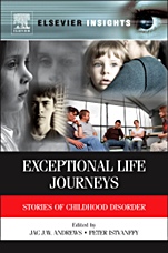 Exceptional Life Journeys: Stories of Childhood Disorder - ISBN 9780123852168