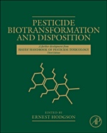 Pesticide Biotransformation and Disposition - ISBN 9780123854810