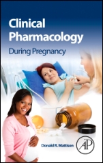 Clinical Pharmacology During Pregnancy - ISBN 9780123860071