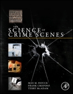 The Science of Crime Scenes - ISBN 9780123864642