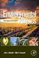 Principles of Environmental Physics: Plants, Animals, and the Atmosphere - ISBN 9780123869104