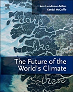 The Future of the Worlds Climate - ISBN 9780123869173