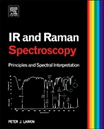 Infrared and Raman Spectroscopy: Principles and Spectral Interpretation - ISBN 9780123869845