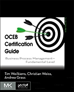 OCEB Certification Guide: Business Process Management - Fundamental Level - ISBN 9780123869852