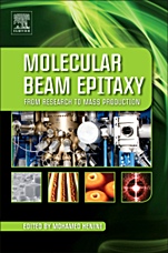 Molecular Beam Epitaxy: From Research to Mass Production - ISBN 9780123878397