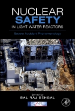 Nuclear Safety in Light Water Reactors: Severe Accident Phenomenology - ISBN 9780123884466