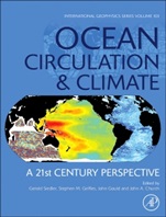 Ocean Circulation and Climate: A 21st Century Perspective - ISBN 9780123918512