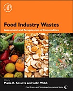 Food Industry Wastes: Assessment and Recuperation of Commodities - ISBN 9780123919212