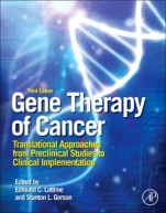 Gene Therapy of Cancer: Translational Approaches from Preclinical Studies to Clinical Implementation - ISBN 9780123942951
