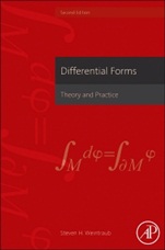 Differential Forms: Theory and Practice - ISBN 9780123944030
