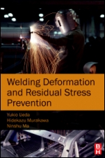 Welding Deformation and Residual Stress Prevention - ISBN 9780123948045