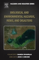 Biological and Environmental Hazards, Risks, and Disasters - ISBN 9780123948472