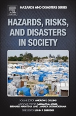 Hazards, Risks, and Disasters in Society - ISBN 9780123964519