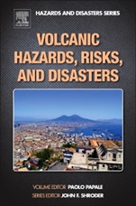 Volcanic Hazards, Risks and Disasters - ISBN 9780123964533
