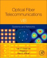 Optical Fiber Telecommunications Volume VIB: Systems and Networks - ISBN 9780123969606