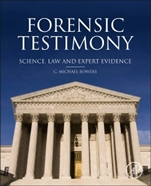 Forensic Testimony: Science, Law and Expert Evidence - ISBN 9780123970053