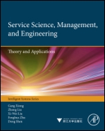 Service Science, Management, and Engineering:: Theory and Applications - ISBN 9780123970374