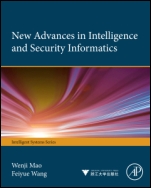 New Advances in Intelligence and Security Informatics - ISBN 9780123972002