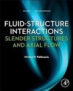 Fluid-Structure Interactions: Slender Structures and Axial Flow - ISBN 9780123973122