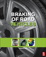 Braking of Road Vehicles - ISBN 9780123973146