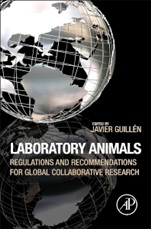 Laboratory Animals: Regulations and Recommendations for Global Collaborative Research - ISBN 9780123978561