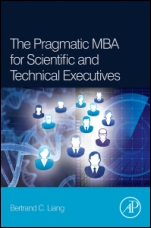 The Pragmatic MBA for Scientific and Technical Executives - ISBN 9780123979322