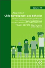 Embodiment and Epigenesis: Theoretical and Methodological Issues in Understanding the Role of Biology within the Relational Developmental System: Part A, Philosophical, Theoretical, and Biological - I