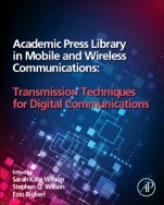 Academic Press Library in Mobile and Wireless Communications: Transmission Techniques for Digital Communications - ISBN 9780123982810