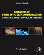 Handbook of Fiber Optic Data Communication: A Practical Guide to Optical Networking - ISBN 9780124016736