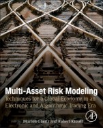 Multi-Asset Risk Modeling: Techniques for a Global Economy in an Electronic and Algorithmic Trading Era - ISBN 9780124016903